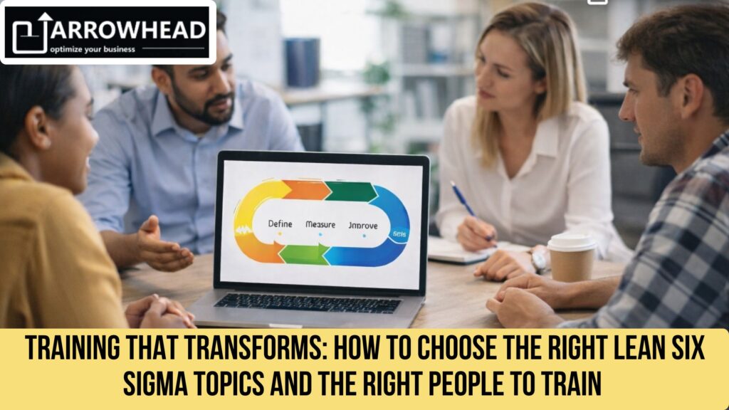 six sigma - arrowhead consultancy