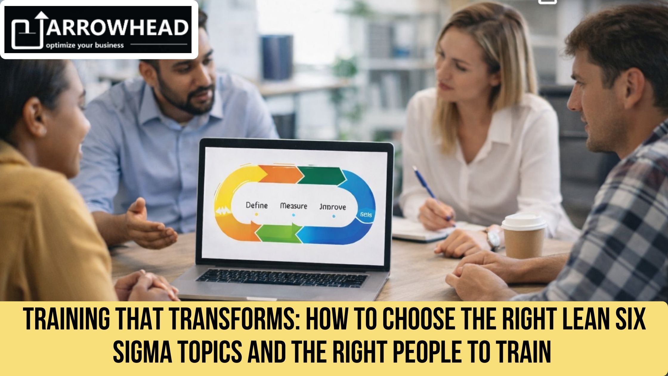 six sigma - arrowhead consultancy